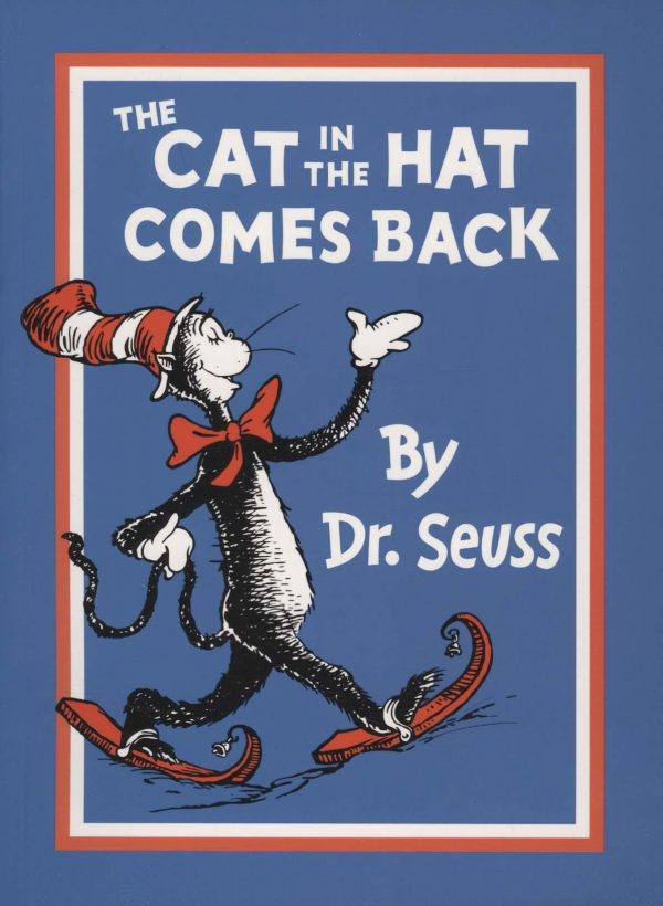 The Cat in the Hat Comes Back by Dr. Seuss