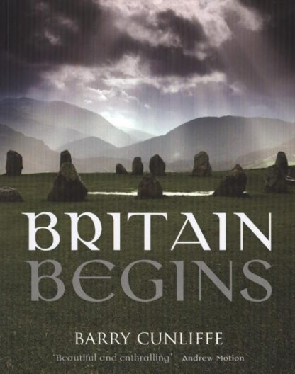 britain begins by barry cunliffe